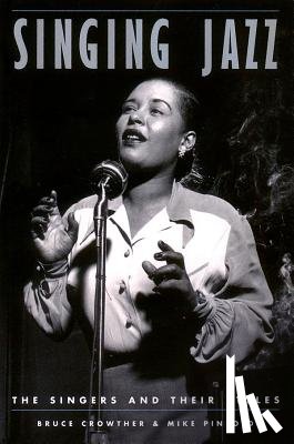 Crowther, Bruce - Singing Jazz