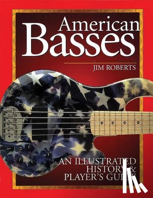 Roberts, Jim - American Basses