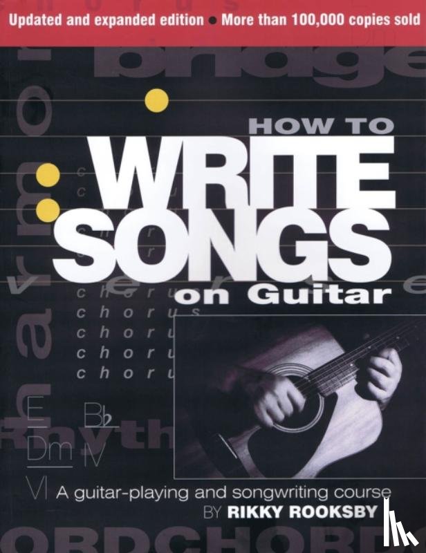 Rooksby, Rikky - How to Write Songs on Guitar