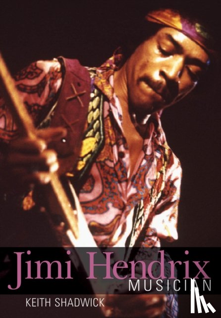 Shadwick, Keith - Jimi Hendrix