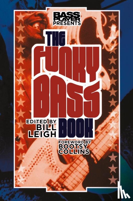  - Bass Player Presents The Funky Bass Book