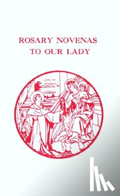 Lacey, Charles V. - Rosary Novenas to Our Lady
