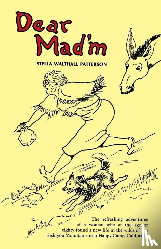 Patterson, Stella Walthall - Dear Mad'm