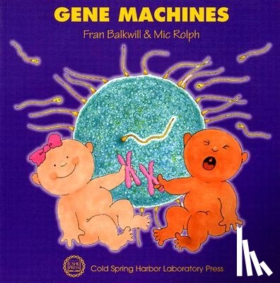 Balkwill, Frances R., Rolph, Mic - Gene Machines