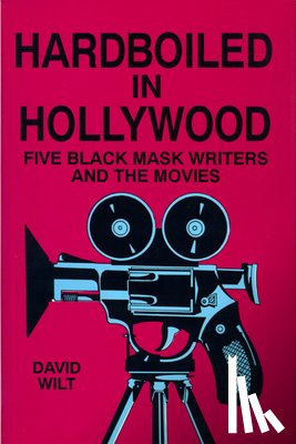 University of Wisconsin Press - Hardboiled in Hollywood