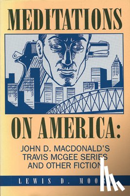 Moore, Lewis D. - Meditations on America