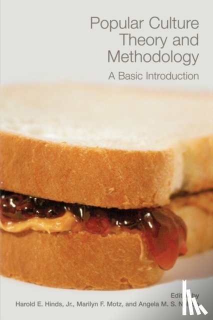  - Popular Culture Theory and Methodology