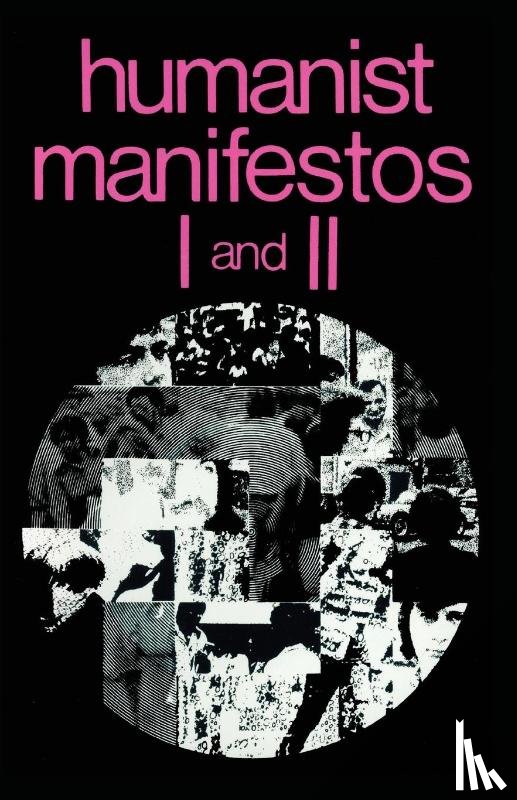  - Humanist Manifestos I and II