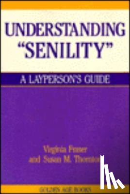 Fraser, Virginia - UNDRSTDG SENILITY