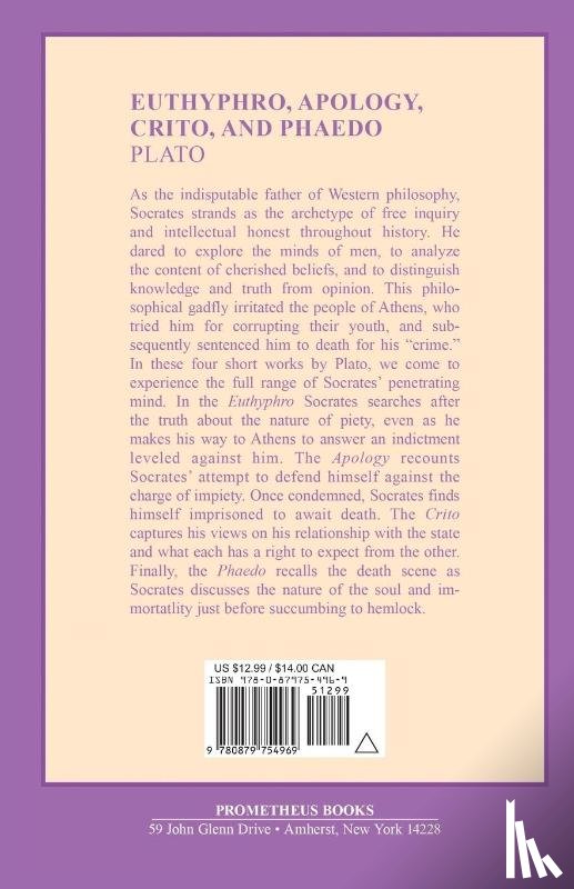 Plato - The Euthyphro, Apology, Crito, and Phaedo