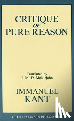 Kant, Immanual - The Critique of Pure Reason