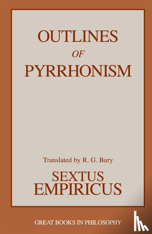 Empiricus, Sextus - Outlines of Pyrrhonism