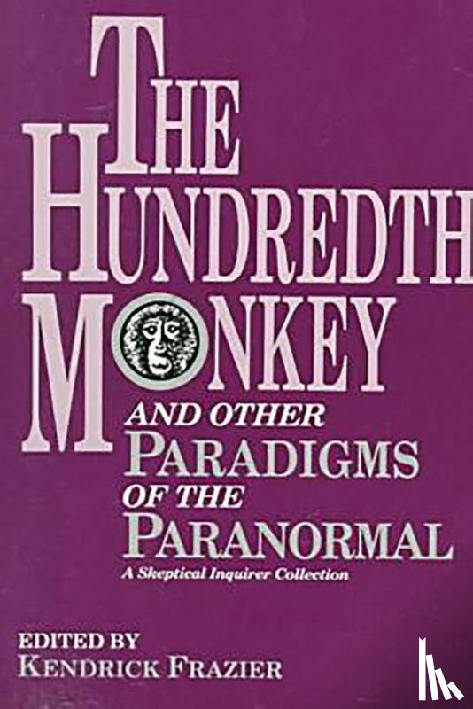  - The Hundredth Monkey