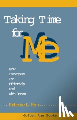 Karr, Katherine L. - Taking Time for Me