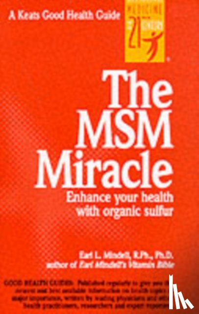 Mindell, Earl - The MSM Miracle