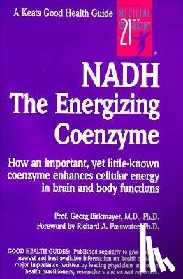 Birkmayer, Georg - Nadh: The Energizing Coenzyme