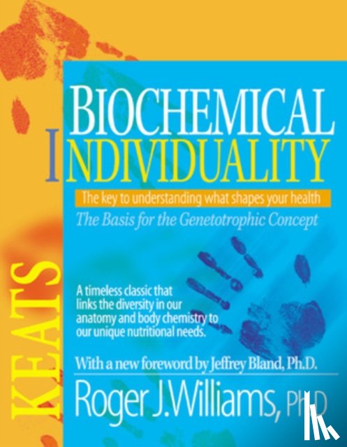 Williams, Roger - Biochemical Individuality