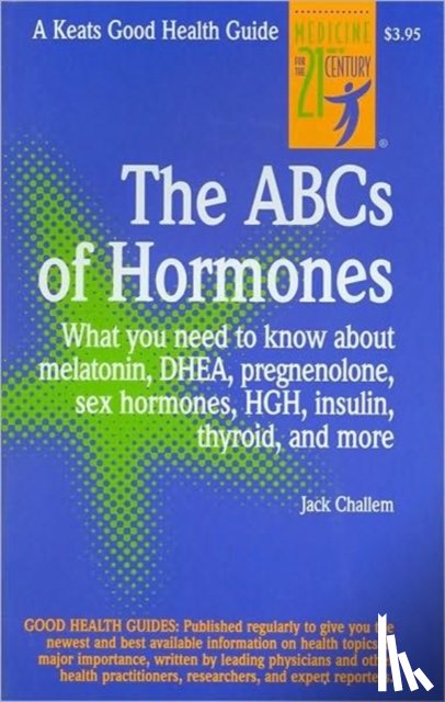 Challam, Jack - ABC's of Hormones