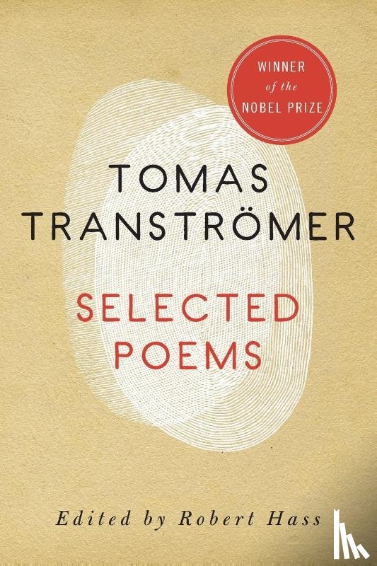 Transtromer, Tomas - Selected Poems 1954 - 1986