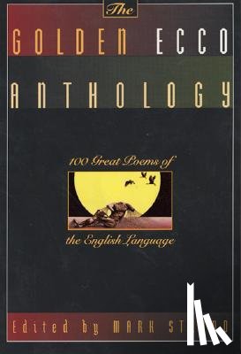 Strand, Mark - The Golden Ecco Anthology
