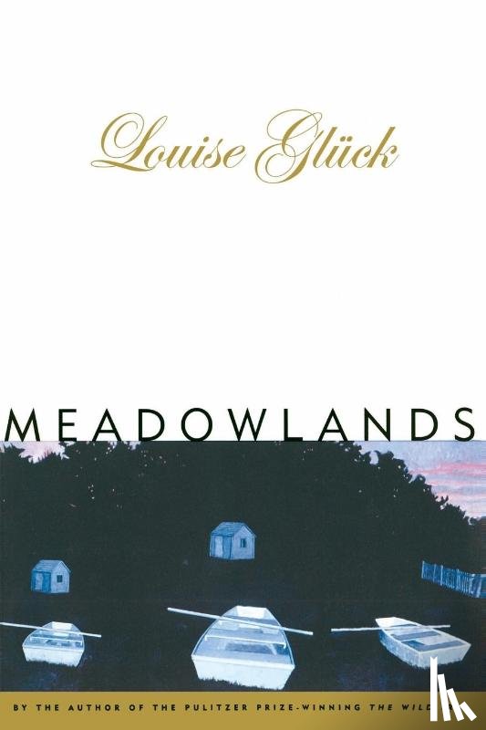 Gluck, Louise - Meadowlands