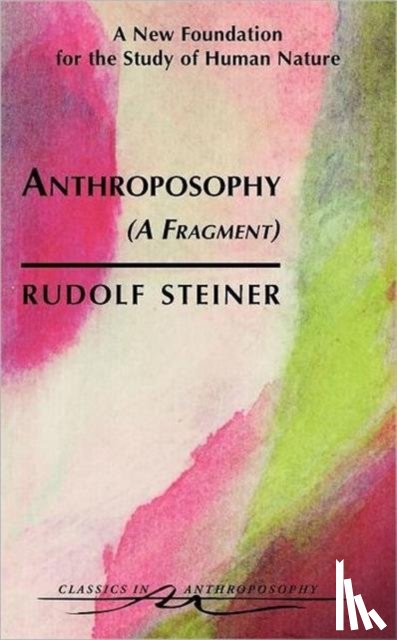 Steiner, Rudolf - Anthroposophy