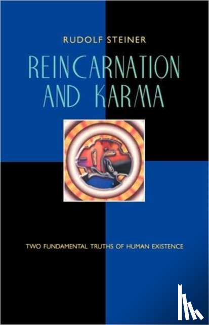 Steiner, Rudolf - Reincarnation and Karma