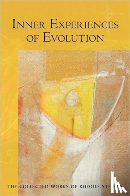 Steiner, Rudolf - Inner Experiences of Evolution