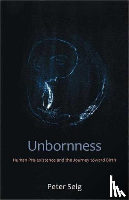 Selg, Peter - Unbornness