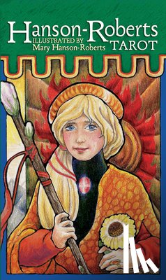 Hanson-Roberts, Mary - Hanson-Roberts Tarot Deck: 78-Card Deck