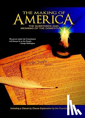 Skousen, W. Cleon - The Making of America: The Substance and Meaning of the Constitution