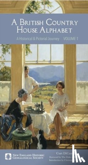 DiCamillo, Curt - A British Country House Alphabet