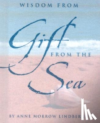 Peter Pauper Press, Inc - Wisdom from Gift from the Sea [With Silver-Plated Charm]