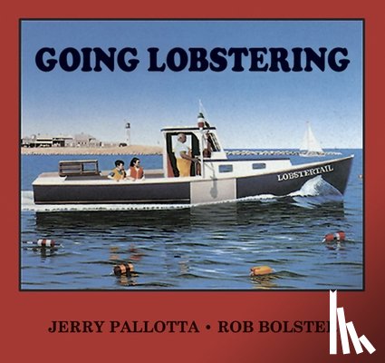 Pallotta, Jerry - GOING LOBSTERING