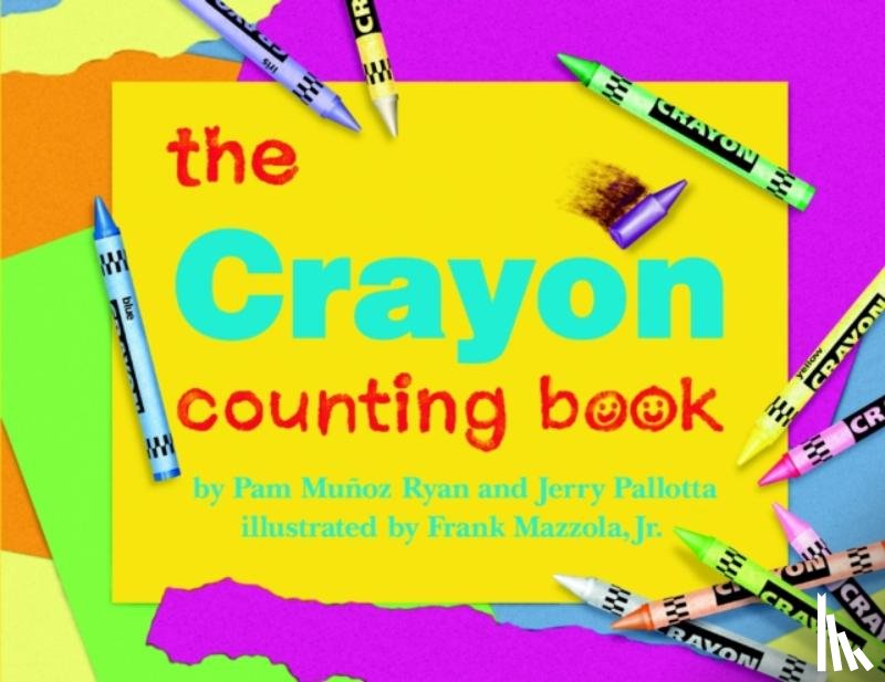 Ryan, Pam Munoz, Pallotta, Jerry - The Crayon Counting Book