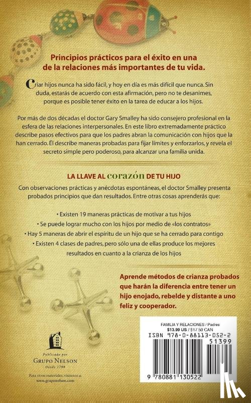 Smalley, Gary - La llave al corazon de tu hijo