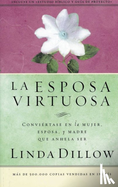 Dillow, Linda - La esposa virtuosa