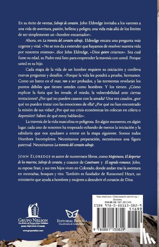 Eldredge, John - La travesia del corazon salvaje