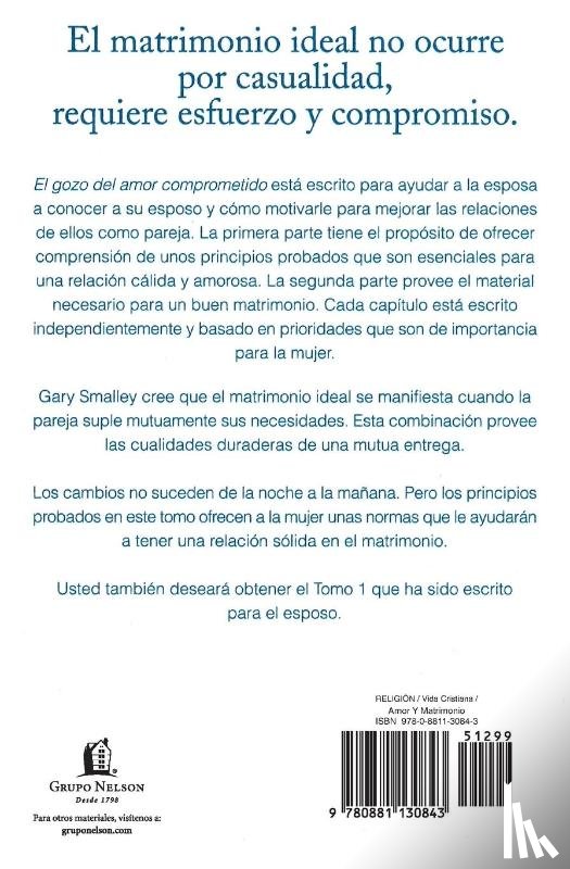 Smalley, Gary, Scott, Steve - El gozo del amor comprometido: Tomo 2