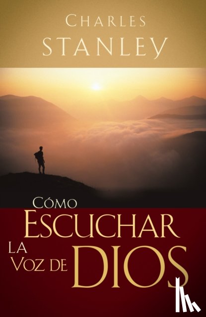 Stanley, Charles F. - Como escuchar la voz de Dios