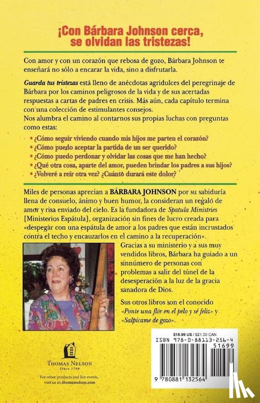 Johnson, Barbara - !Guarda tus tristezas en una caja grande, sientate encima y rie!