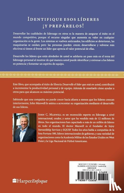 Maxwell, John C. - Desarrolle los lideres que estan alrededor de usted