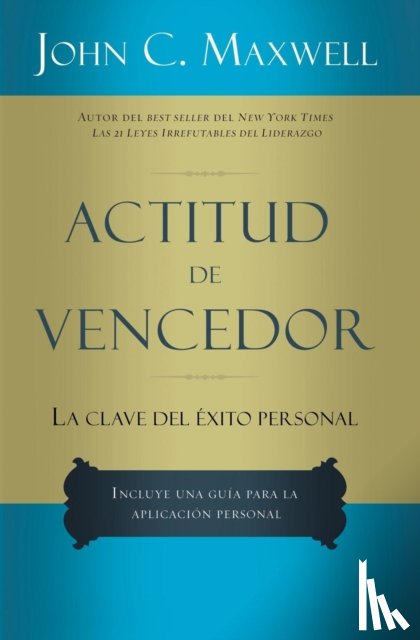 Maxwell, John C. - Actitud de vencedor