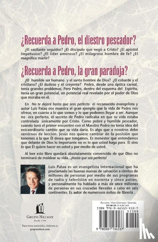 Palau, Luis - No te dejare hasta que seas perfecto
