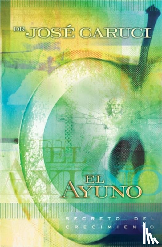 Caruci, Jose - El ayuno