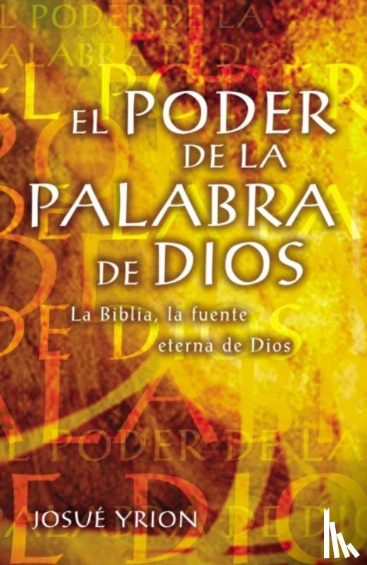 Yrion, Josue - El poder de la Palabra de Dios
