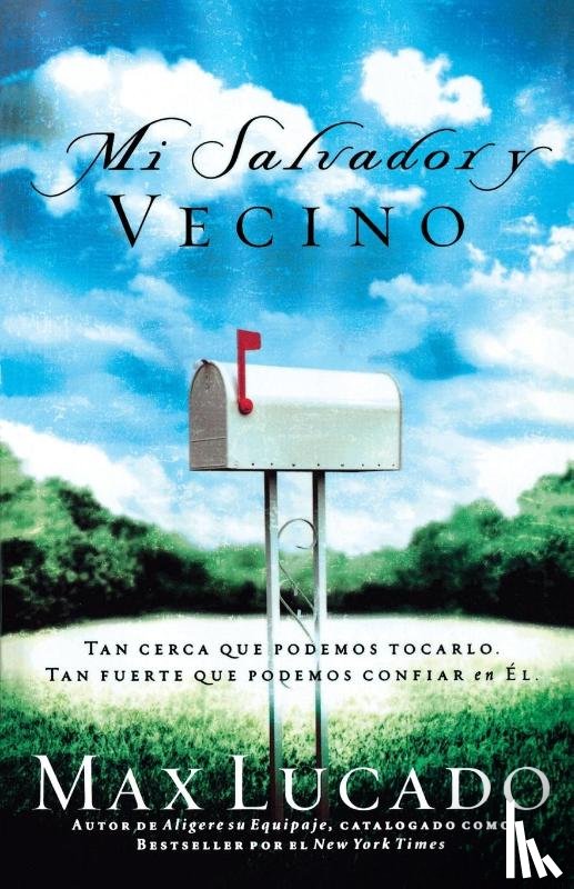 Lucado, Max - Mi Salvador y Vecino