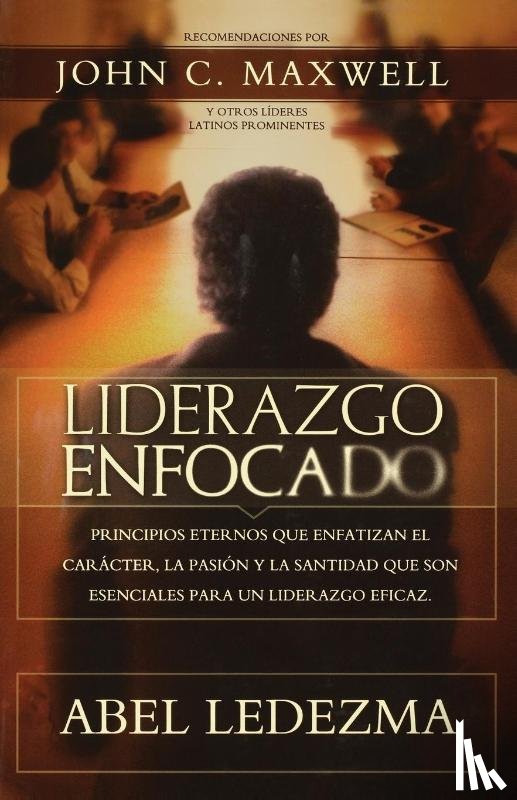 Ledezma, Abel - Liderazgo enfocado