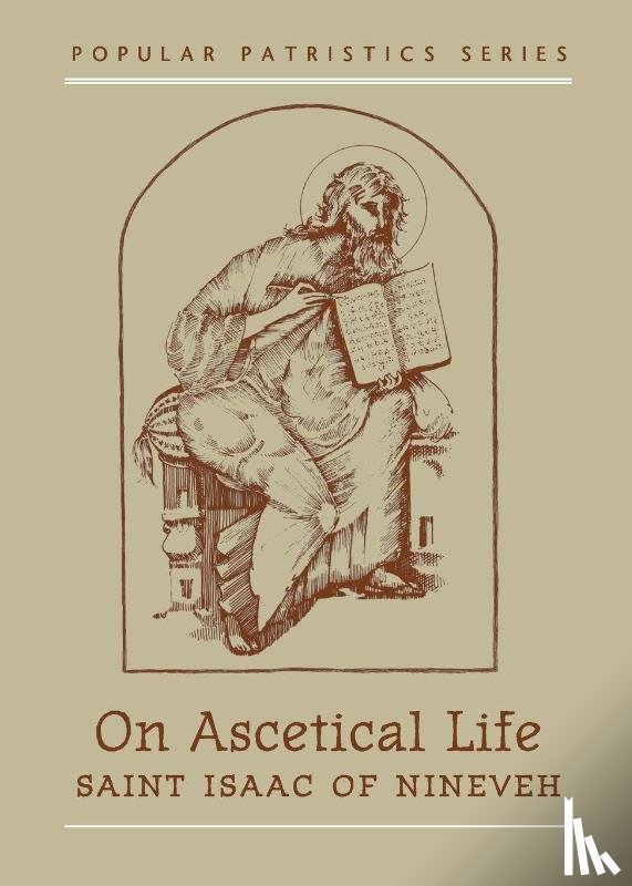 Nineveh, S - On Ascetical Life