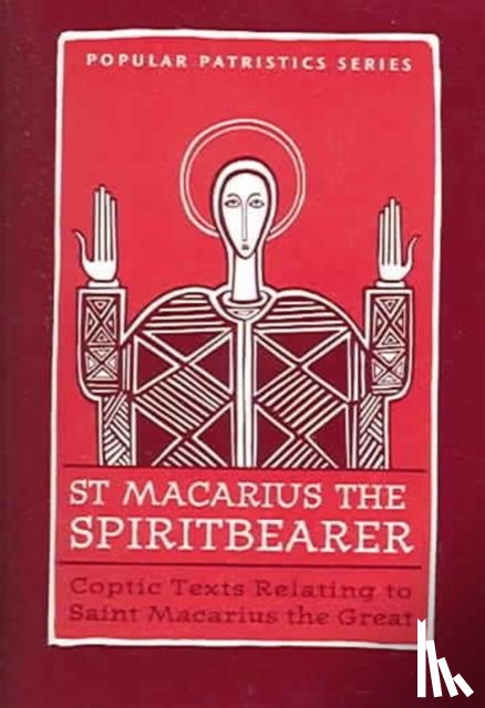 Macarius, O - St Macarius the Spiritbearer
